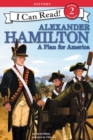 Image for Alexander Hamilton: A Plan for America