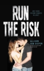Image for Run the Risk