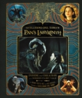 Image for Guillermo del Toro&#39;s Pan&#39;s Labyrinth: Inside the Creation of a Modern Fairy Tale