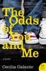Image for The odds of you and me