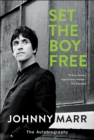 Image for Set the Boy Free: The Autobiography