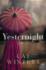 Image for Yesternight : A Novel