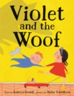 Image for Violet and the Woof