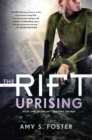 Image for The Rift Uprising : Book One of The Rift Uprising Trilogy