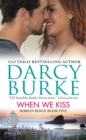 Image for When We Kiss : Ribbon Ridge Book Five