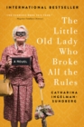 Image for Little Old Lady Who Broke All the Rules: A Novel