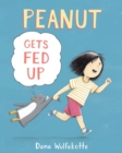 Image for Peanut Gets Fed Up
