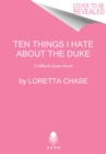 Image for Ten Things I Hate About the Duke : A Difficult Dukes Novel