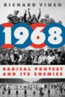 Image for 1968 : Radical Protest and Its Enemies