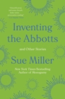 Image for Inventing the Abbotts and Other Stories: And Other Stories.