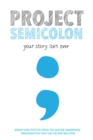 Image for Project Semicolon: your story isn&#39;t over