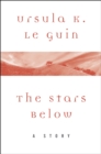 Image for Stars Below: A Story