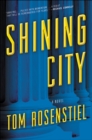 Image for Shining City: A Novel