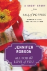 Image for All for the love of you: a short story from Fall of poppies : stories of love and the great war
