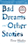 Image for Bad Dreams and Other Stories