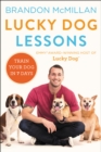 Image for Lucky dog lessons: train your dog in 7 days