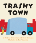 Image for Trashy Town Board Book