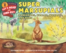 Image for Super Marsupials: Kangaroos, Koalas, Wombats, and More