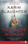 Image for The Kept Woman : A Will Trent Thriller