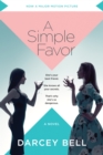Image for A simple favor: a novel