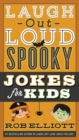Image for Laugh-Out-Loud Spooky Jokes for Kids