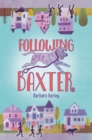 Image for Following Baxter
