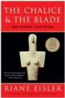 Image for Chalice and the Blade, The