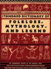 Image for Funk &amp; Wagnalls standard dictionary of folklore, mythology and legend