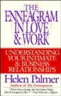 Image for The Enneagram in Love and Work Understanding Your Intimate and Business Relationships