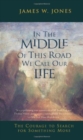Image for In the Middle of This Road We Call Our Life