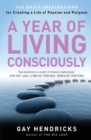Image for A Year of Living Consciously