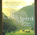 Image for Kindling the Celtic Spirit
