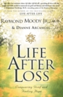 Image for Life After Loss : Conquering Grief and Finding Hope