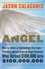 Image for Angel  : how to invest in technology startups