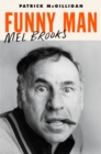 Image for Funny man  : Mel Brooks