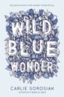 Image for Wild Blue Wonder