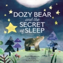 Image for Dozy Bear and the Secret of Sleep