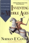 Image for Inventing The Middle Ages