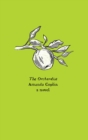 Image for The Orchardist : A Novel
