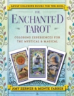 Image for The Enchanted Tarot : Coloring Experiences for the Mystical and Magical