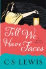 Image for Till we have faces: a myth retold