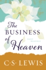 Image for The business of heaven: daily readings