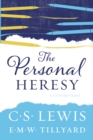 Image for The personal heresy: a controversy