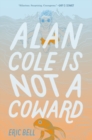 Image for Alan Cole Is Not a Coward