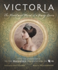 Image for Victoria: The Heart and Mind of a Young Queen : Official Companion to the Masterpiece Presentation on PBS