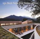 Image for 150 best new eco home ideas