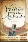 Image for Written in the ashes