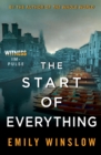 Image for The Start of Everything : A Keene and Frohmann Mystery