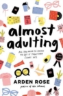 Image for Almost Adulting : All You Need to Know to Get It Together (Sort Of)