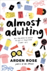 Image for Almost adulting: all you need to know to get it together (sort of)